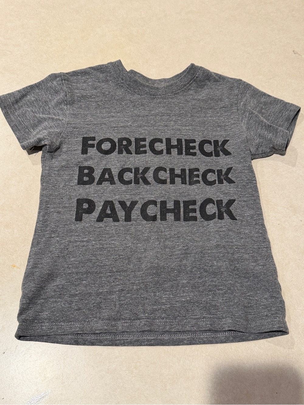 Kids Hockey Graphic Tee "Forecheck Backcheck Paycheck" Grey (Approx. 2T-3T / 4T)